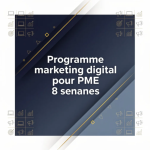 Programme marketing digital pour PME 8 semaines