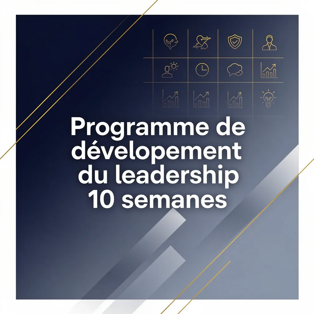 Programme de développement du leadership 10 semaines